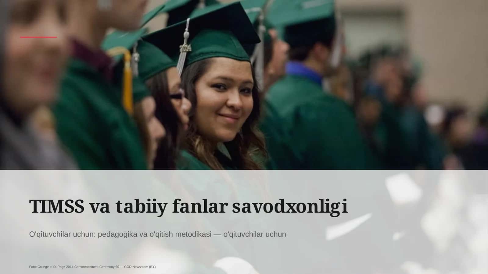 TIMSS va tabiiy fanlar savodxonligi