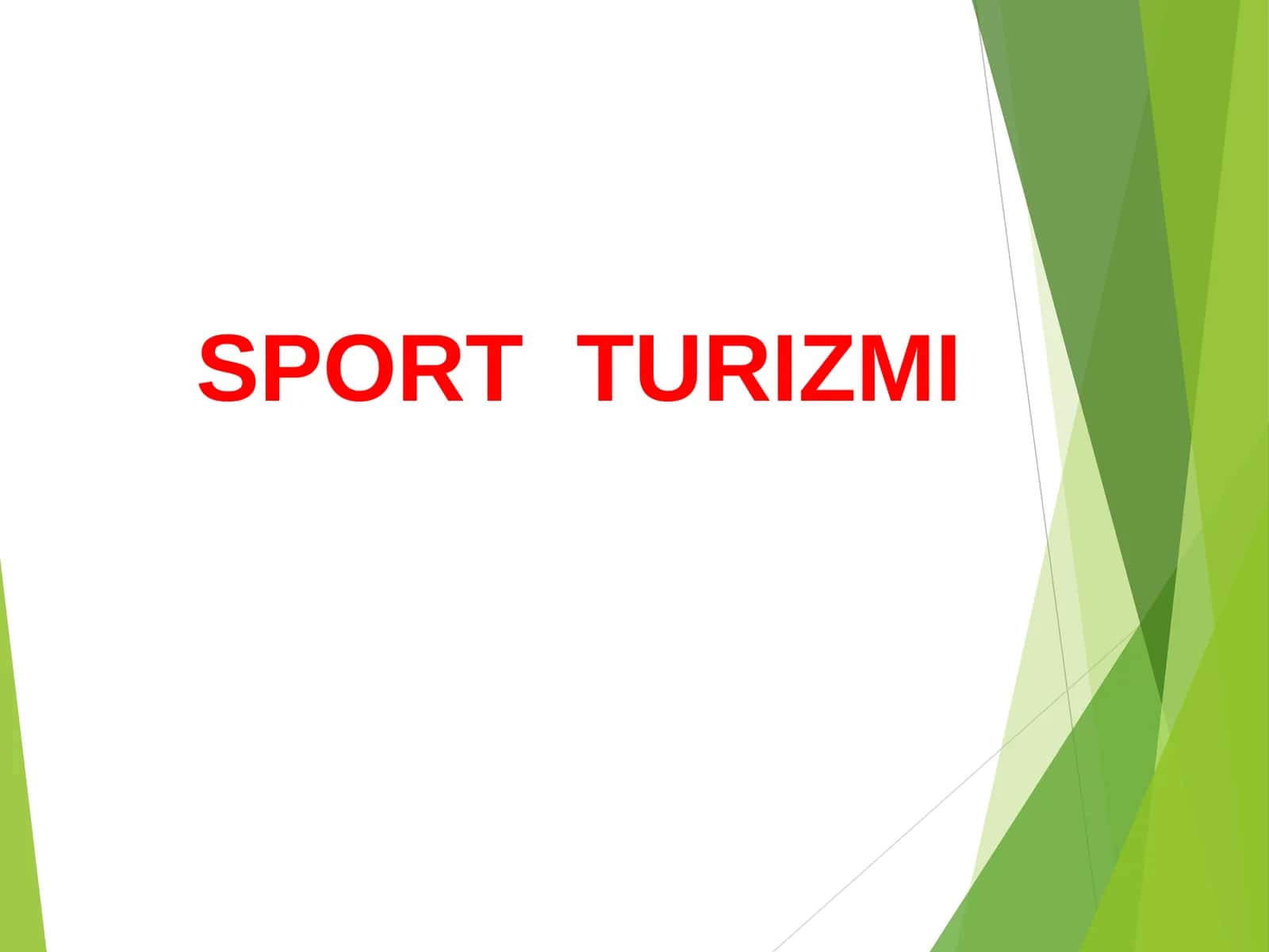 SPORT TURIZMI