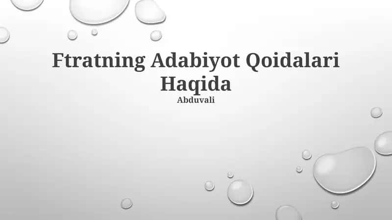 Ftratning Adabiyot Qoidalari Haqida