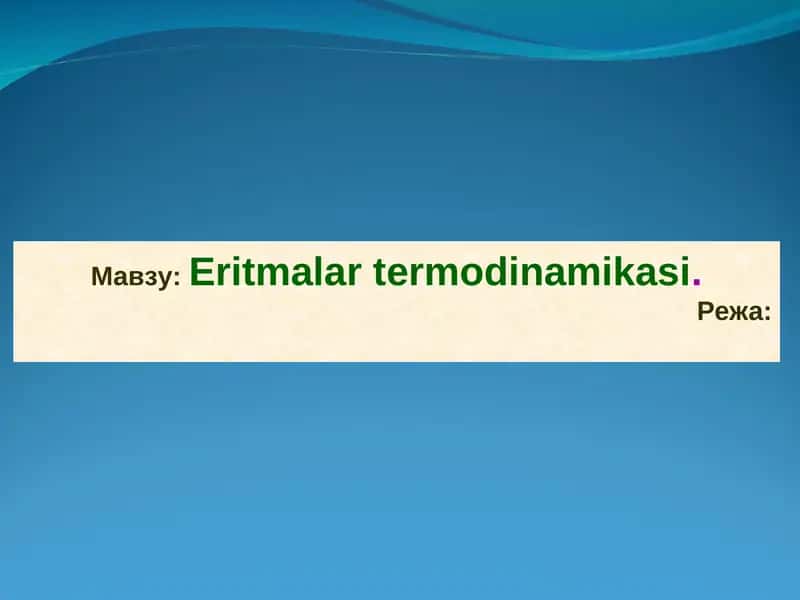 Eritmalar termodinamikasi