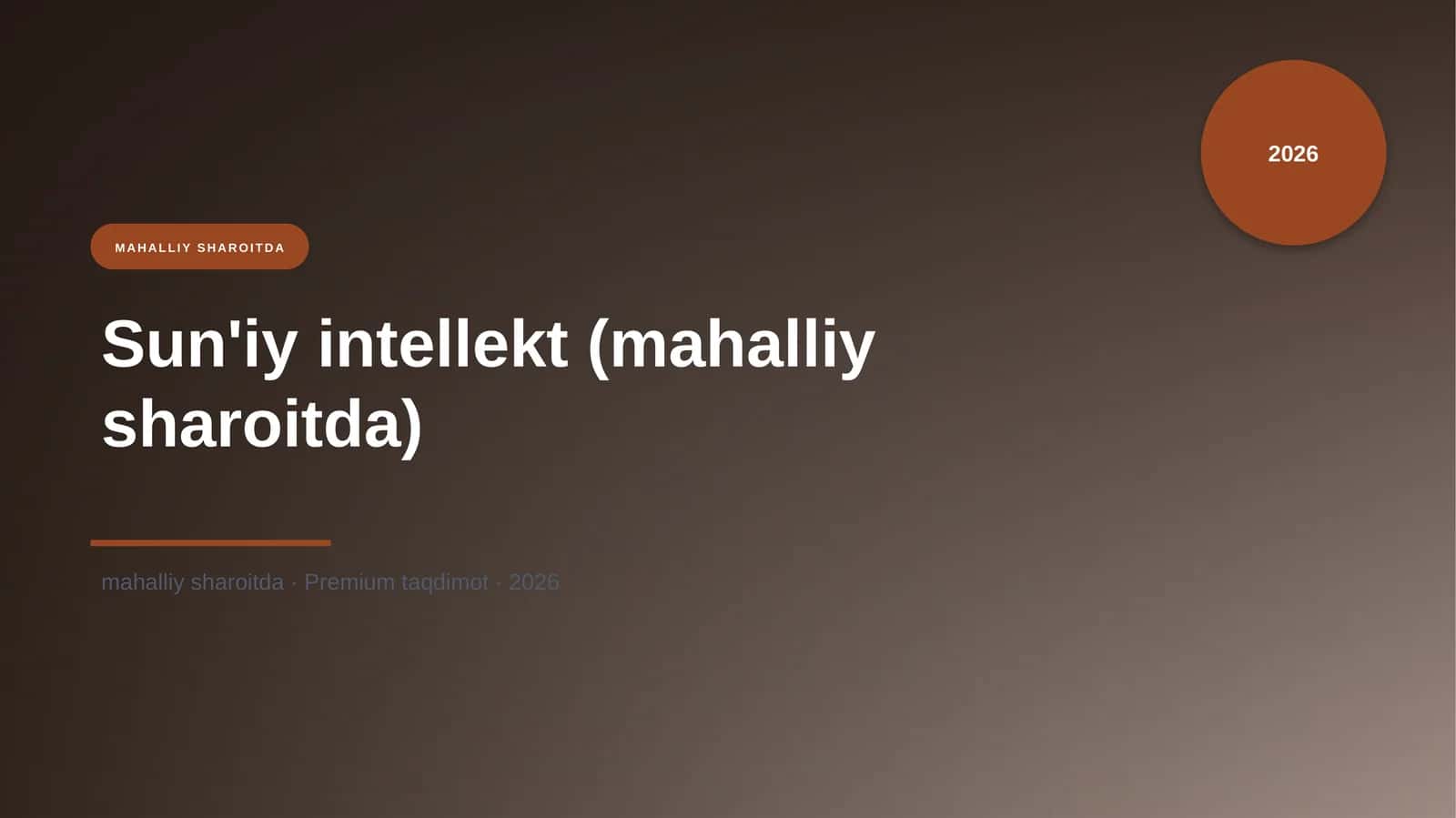 Sun'iy intellekt (mahalliy sharoitda)