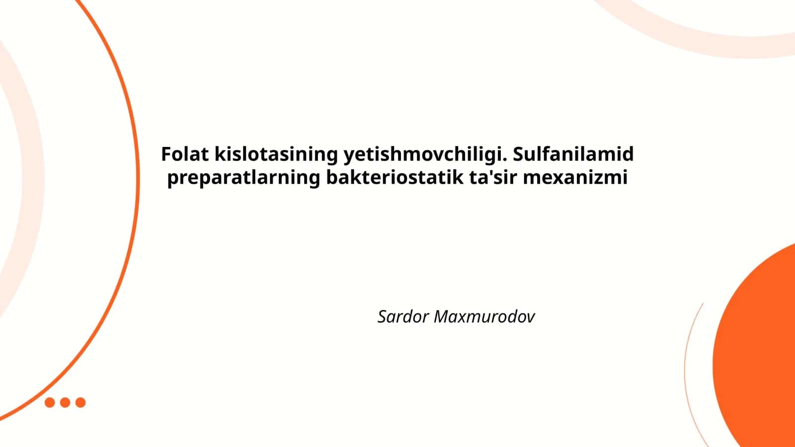 Folat kislotasining yetishmovchiligi. Sulfanilamid preparatlarning bakteriostatik ta'sir mexanizmi