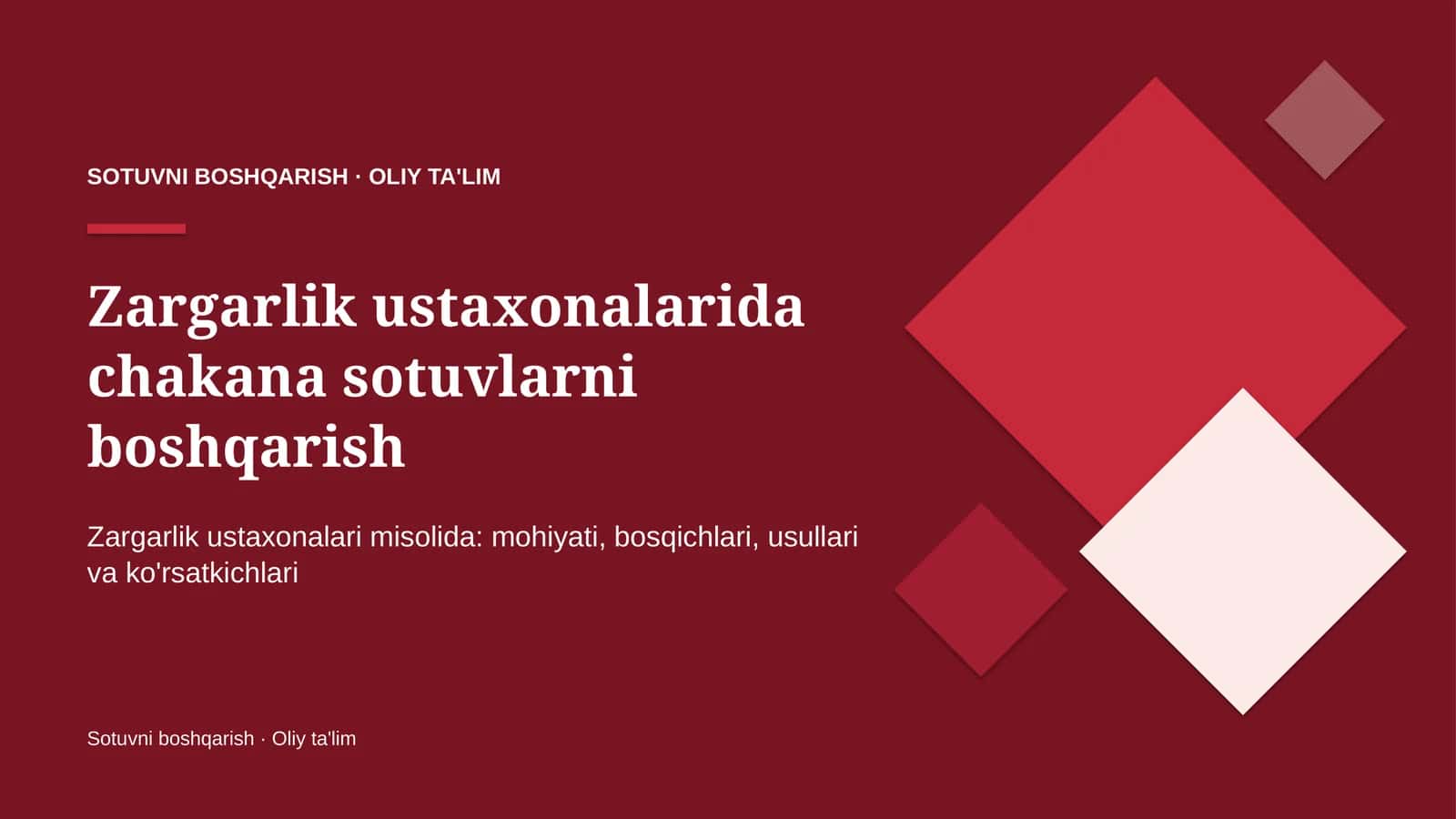 Zargarlik ustaxonalarida chakana sotuvlarni boshqarish