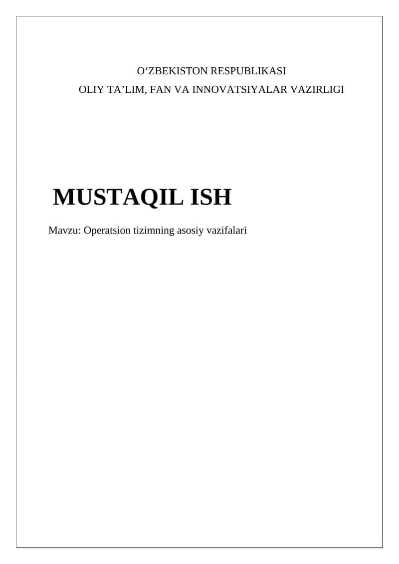 Operatsion tizimning asosiy vazifalari