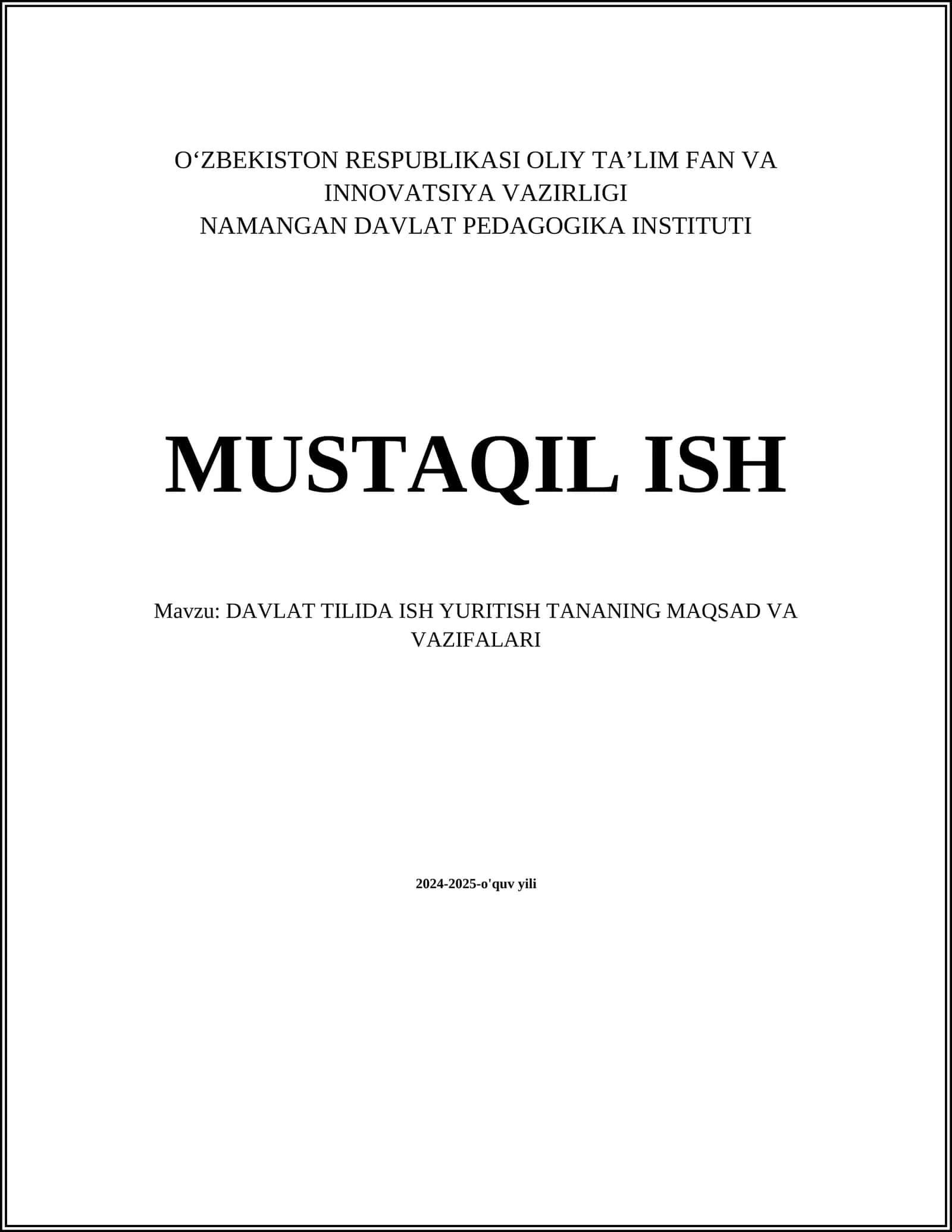 DAVLAT TILIDA ISH YURITISH TANANING MAQSAD VA VAZIFALARI