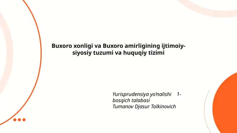 Buxoro xonligi va Buxoro amirligining ijtimoiy-siyosiy tuzumi va huquqiy tizimi
