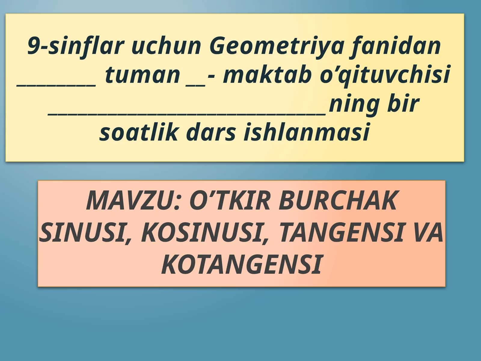 O’tkir burchak sinusi, kosinusi, tangensi va kotangensi