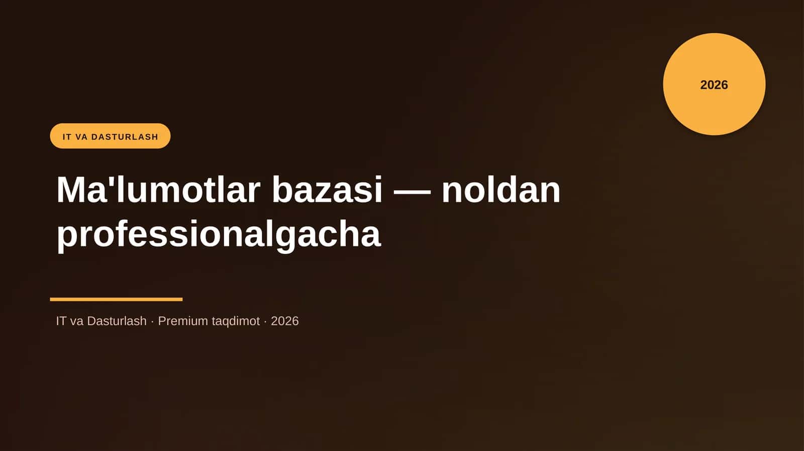 Ma'lumotlar bazasi — noldan professionalgacha