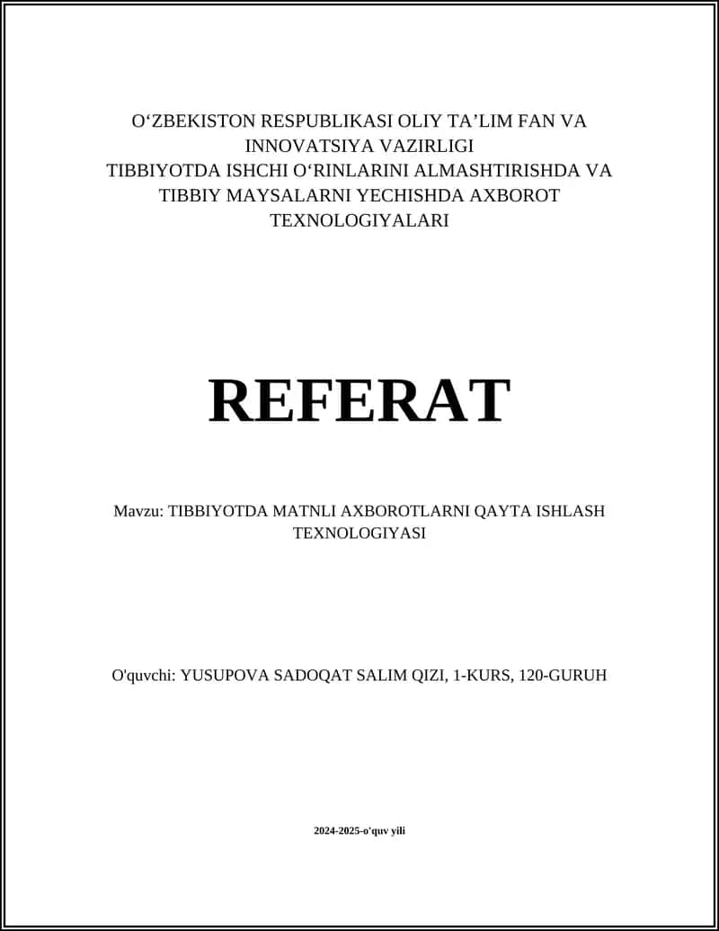 TIBBIYOTDA MATNLI AXBOROTLARNI QAYTA ISHLASH TEXNOLOGIYASI