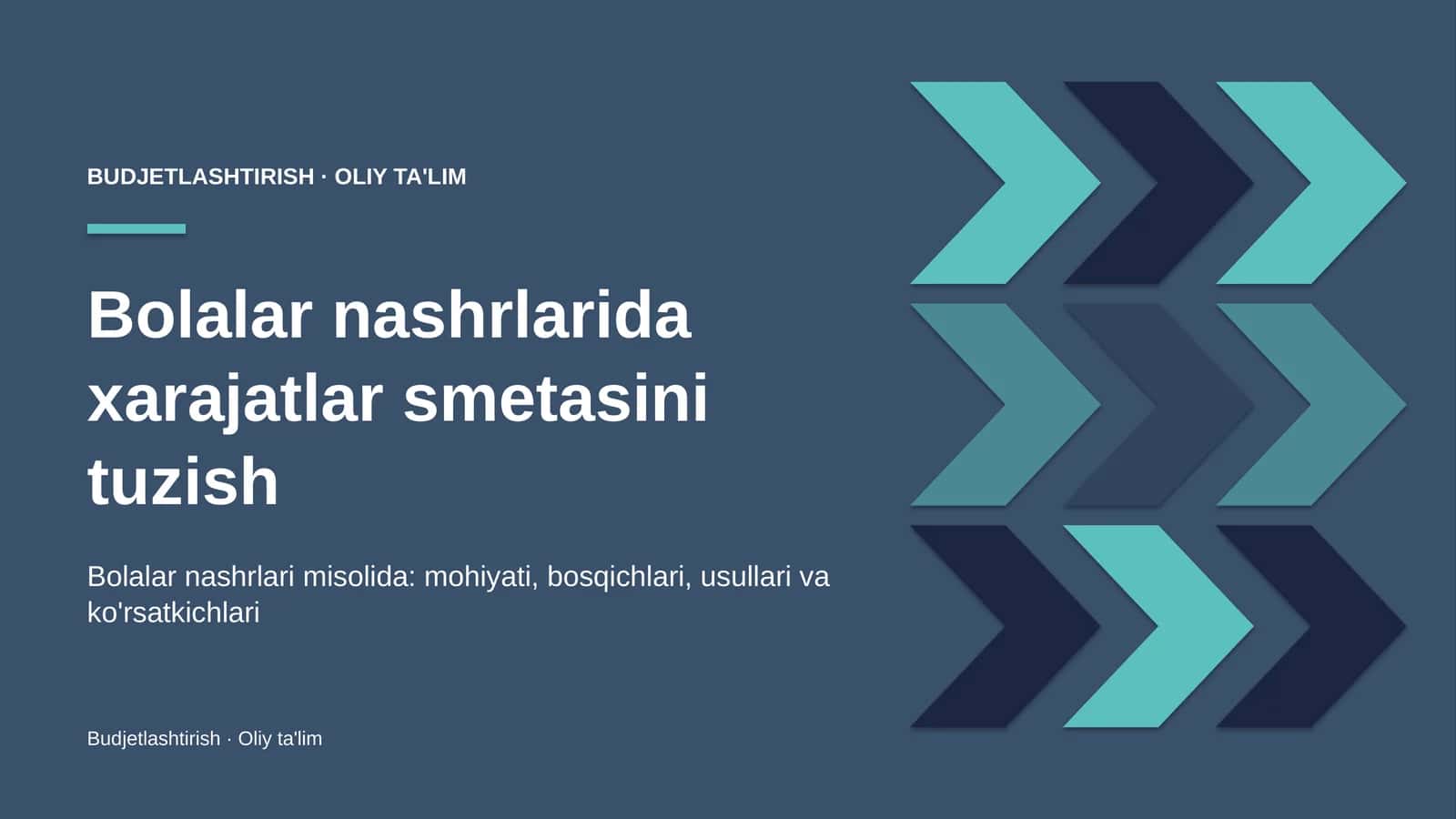 Bolalar nashrlarida xarajatlar smetasini tuzish