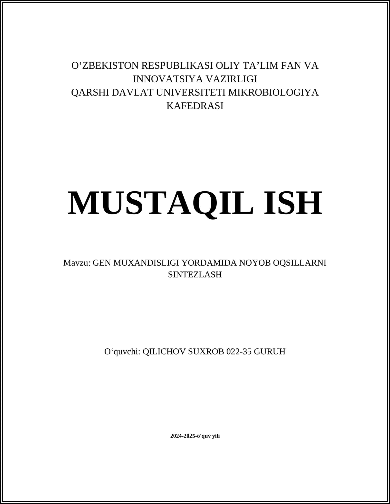 GEN MUXANDISLIGI YORDAMIDA NOYOB OQSILLARNI SINTEZLASH