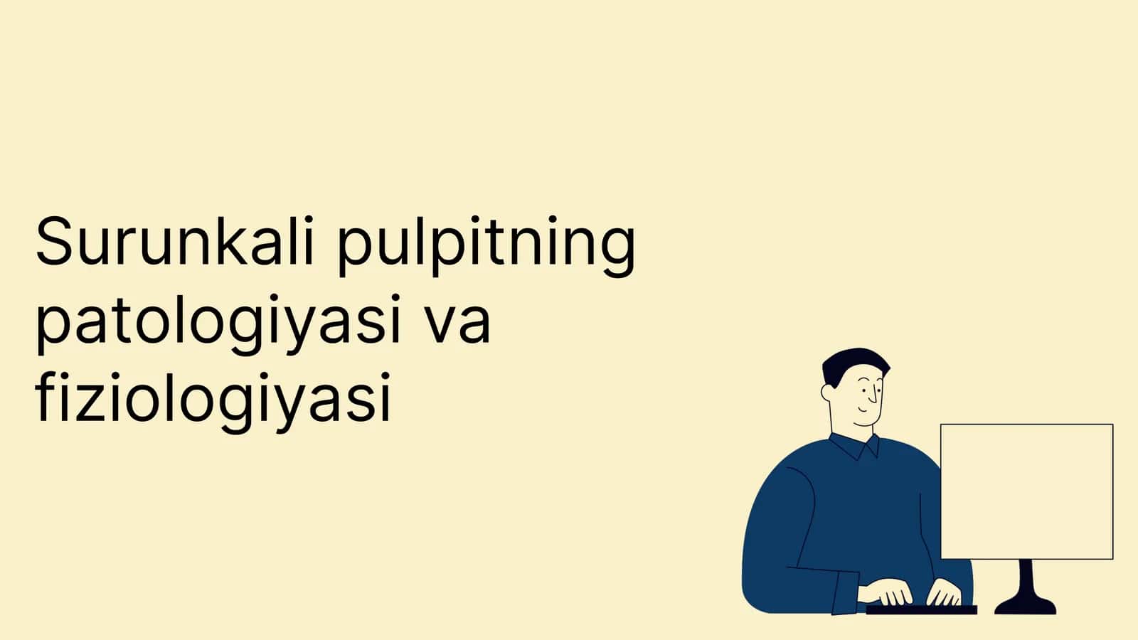 Surunkali pulpitning patologiyasi va fiziologiyasi