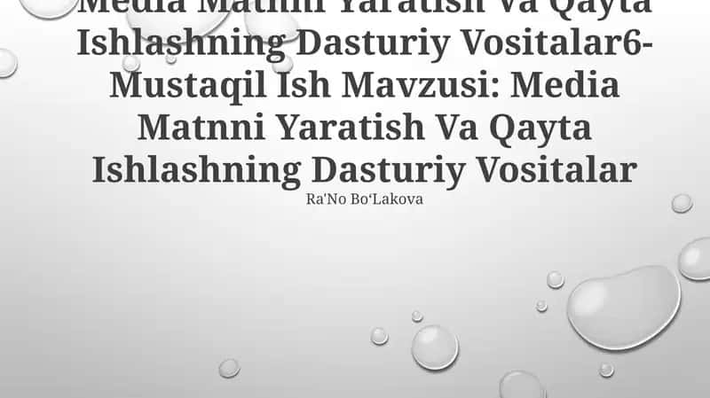 Media Matnni Yaratish Va Qayta Ishlashning Dasturiy Vositalar
