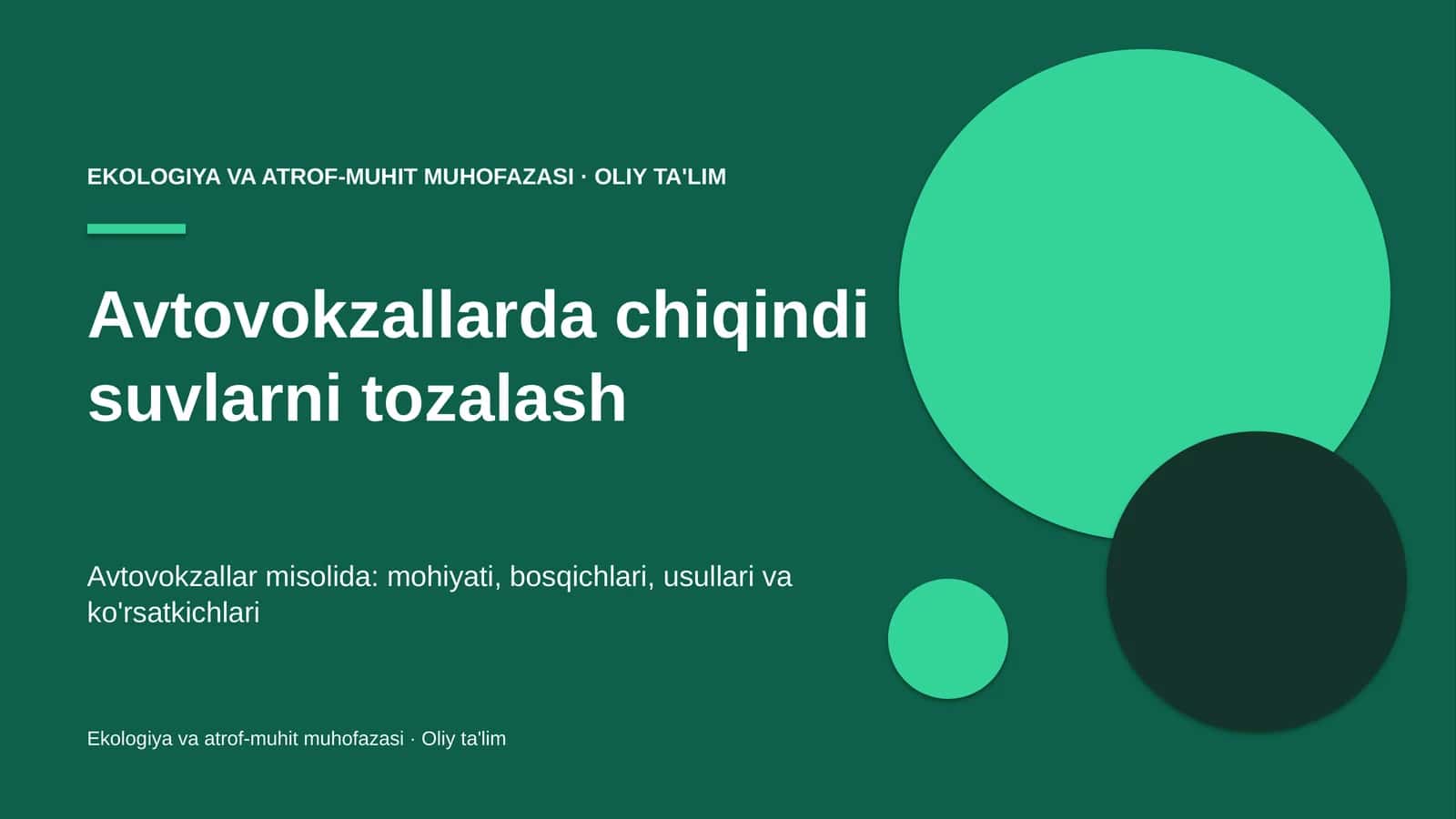 Avtovokzallarda chiqindi suvlarni tozalash