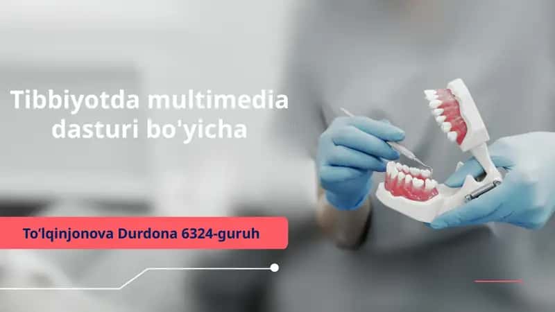 Tibbiyotda multimedia dasturi bo'yicha