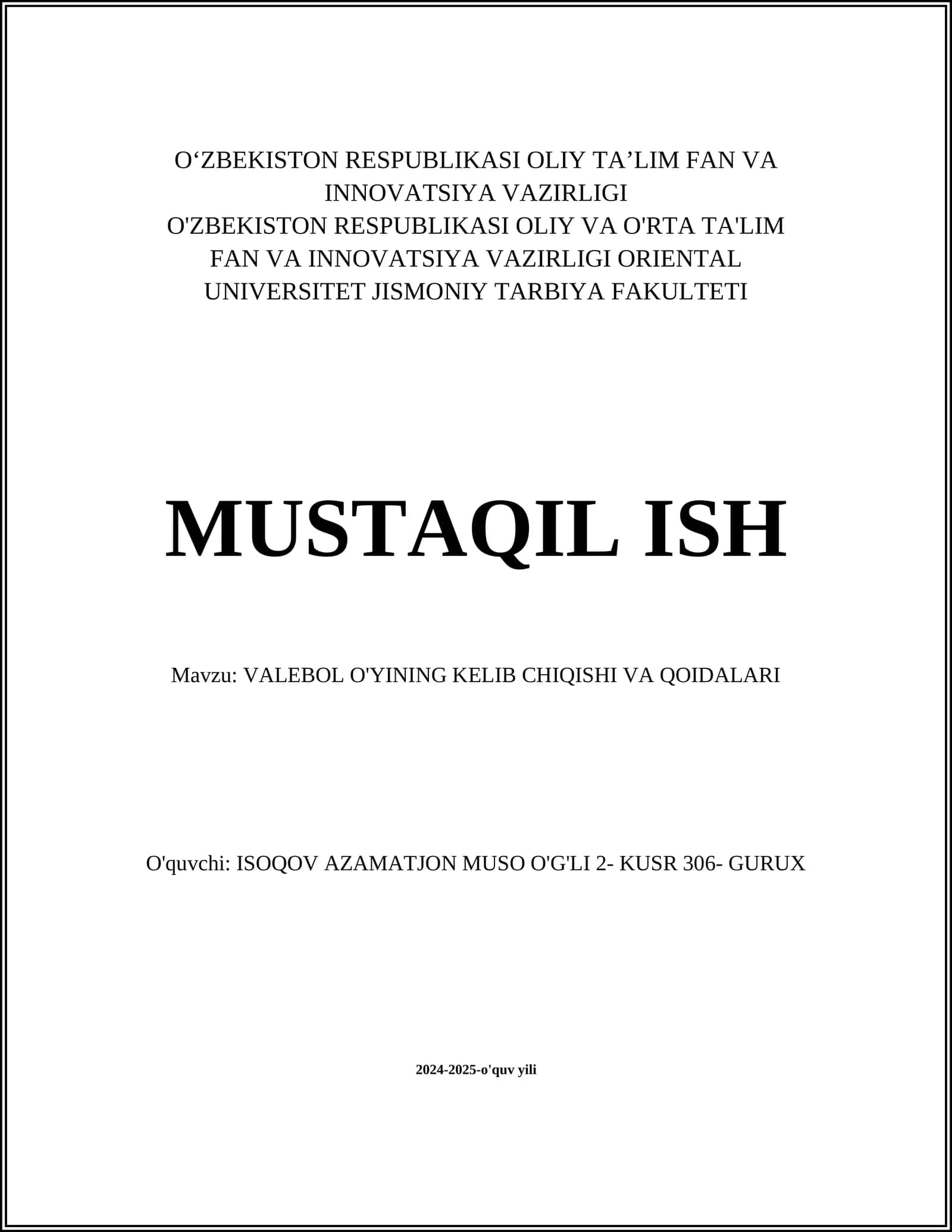 VALEBOL O'YININING KELIB CHIQISHI VA QOIDALARI