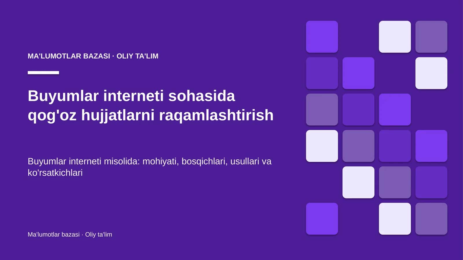 Buyumlar interneti sohasida qog'oz hujjatlarni raqamlashtirish