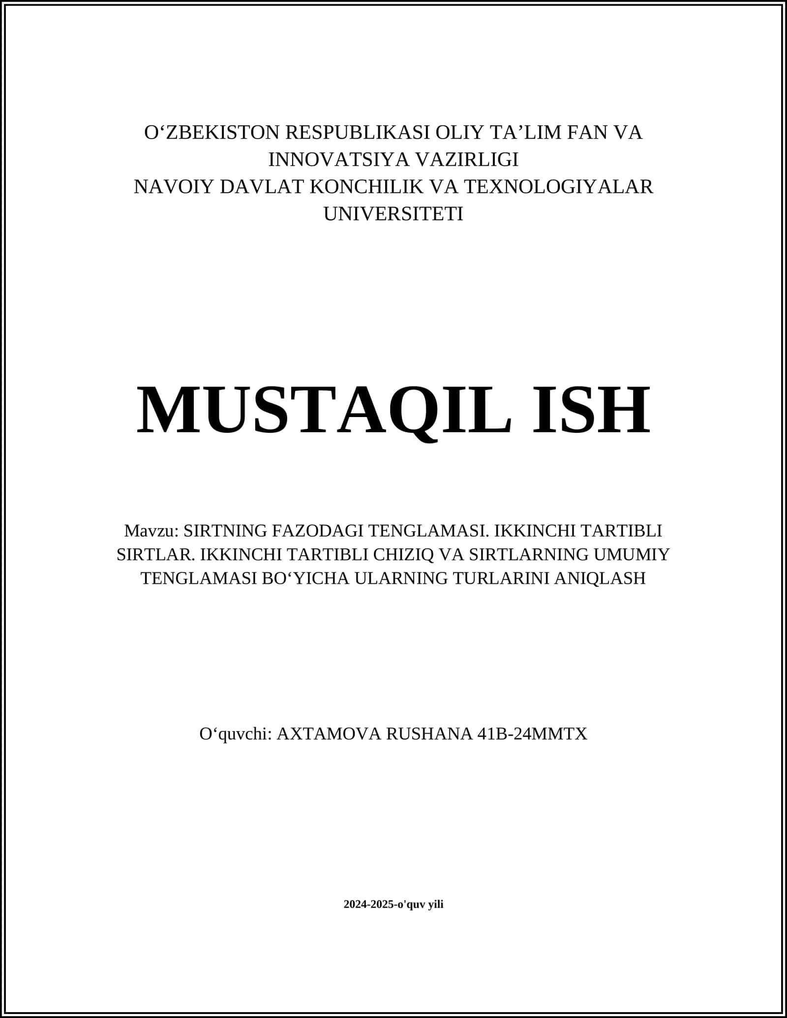 SIRTNING FAZODAGI TENGLAMASI. IKKINCHI TARTIBLI SIRTLAR. IKKINCHI TARTIBLI CHIZIQ VA SIRTLARNING UMUMIY TENGLAMASI BO‘YICHA ULARNING TURLARINI ANIQLASH