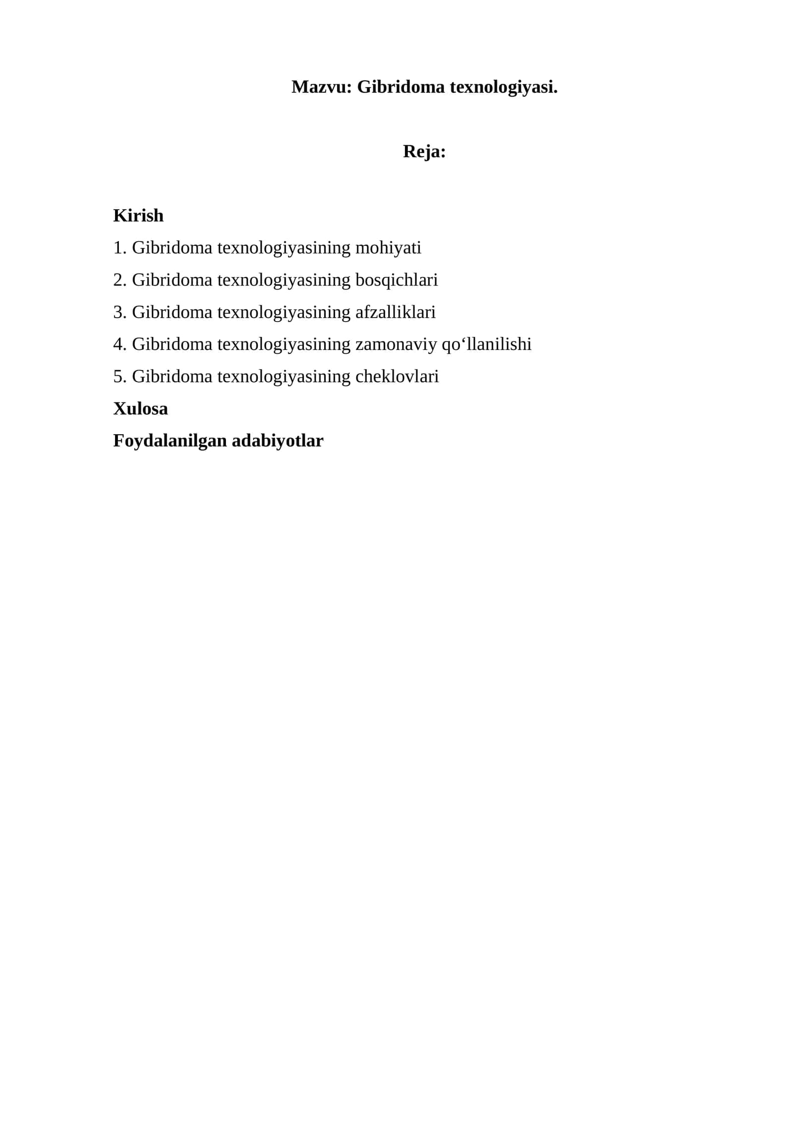 Gibridoma texnologiyasi.
