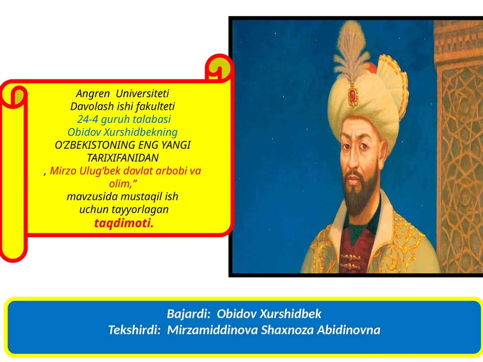 Mirzo Ulug'bekning Hayoti va Ilm-fan Gaqo'shgani Hissasi