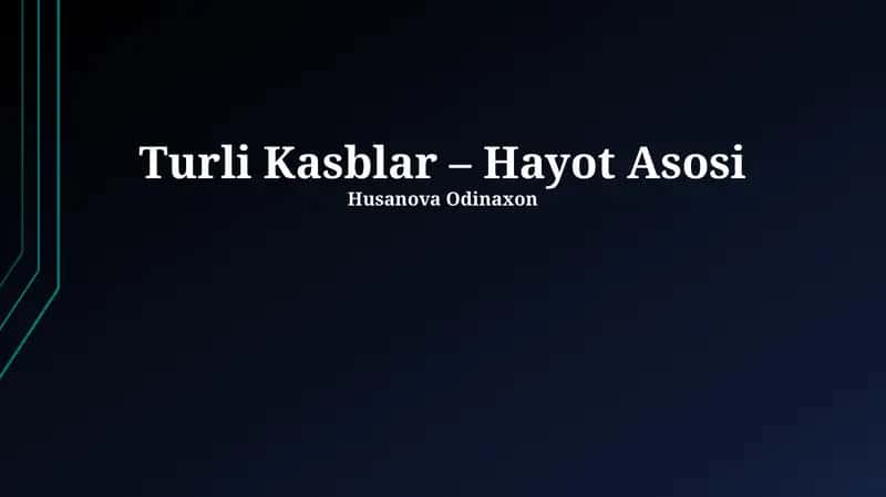 Turli Kasblar – Hayot Asosi