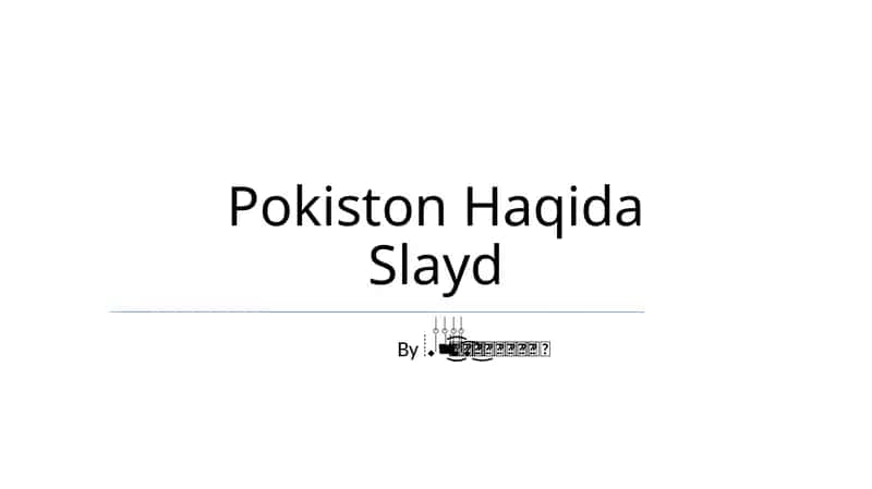 Pokiston Haqida Slayd