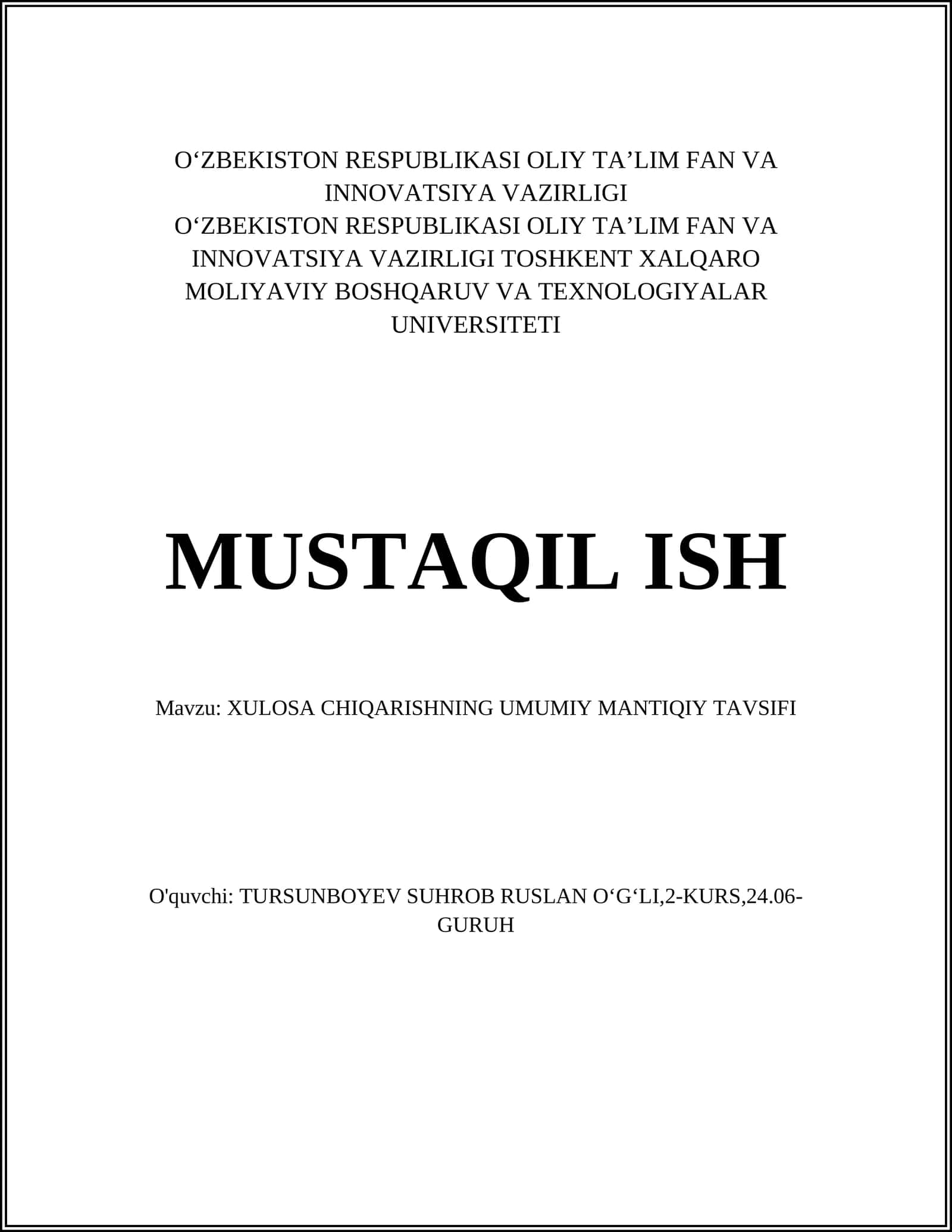 XULOSA CHIQARISHNING UMUMIY MANTIQIY TAVSIFI