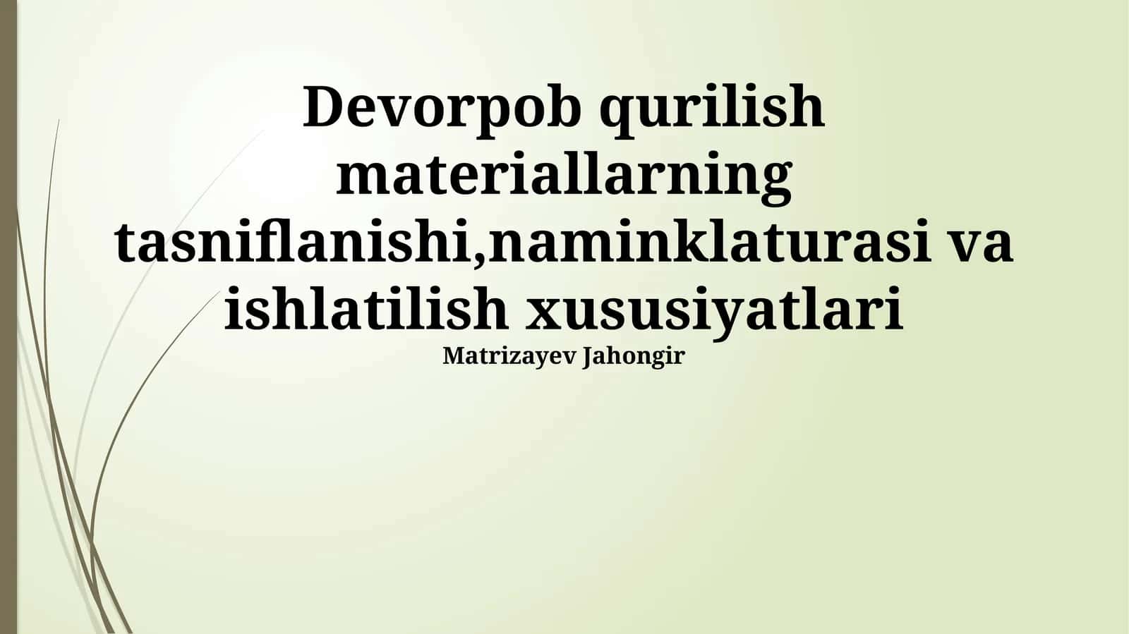 Qurilish materiallarining tasnifi