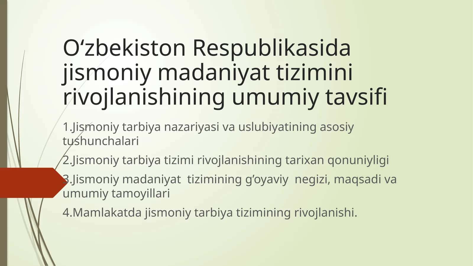 Jismoniy madaniyat tizimini rivojlanish