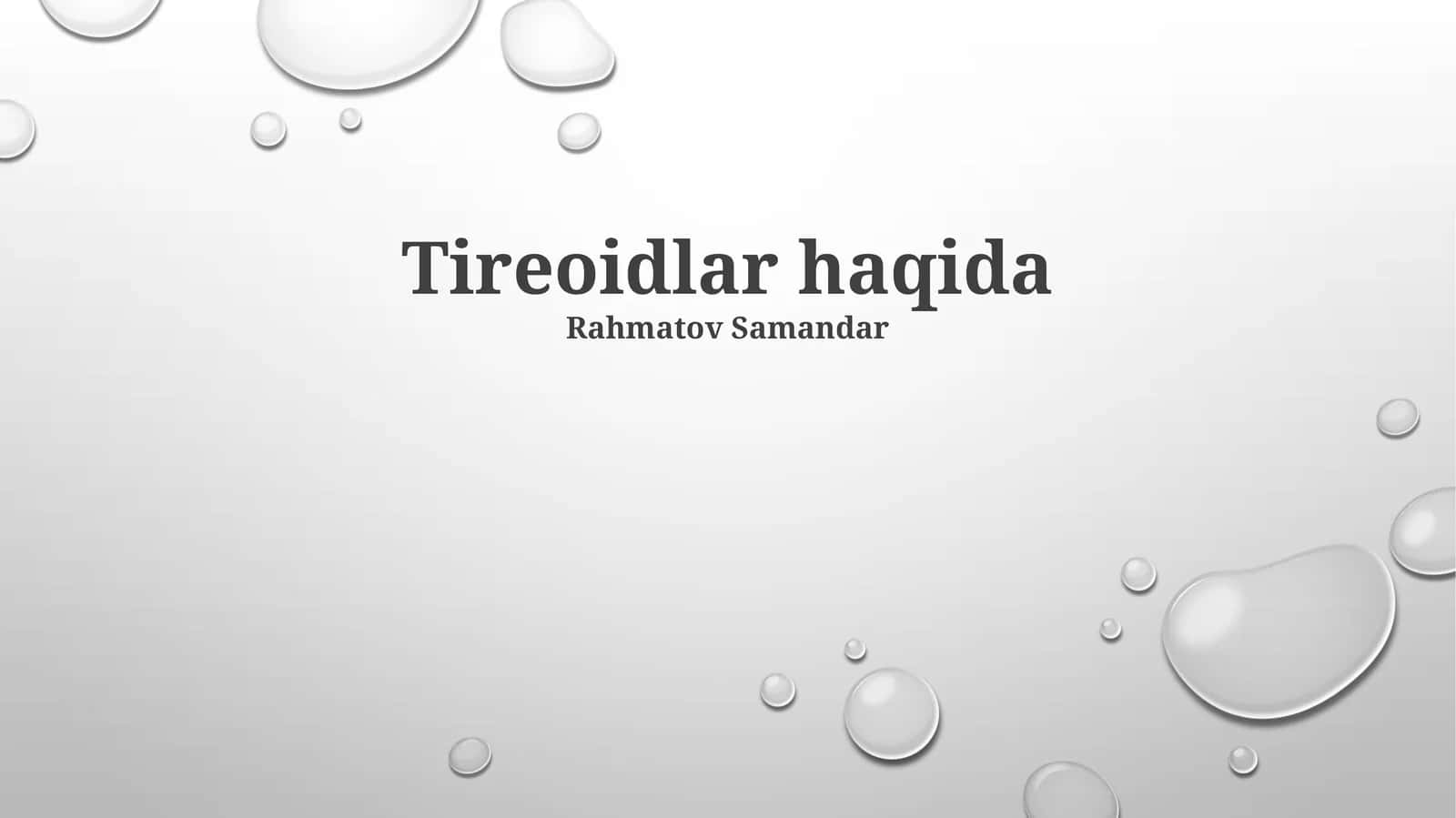 Tireoidlar haqida