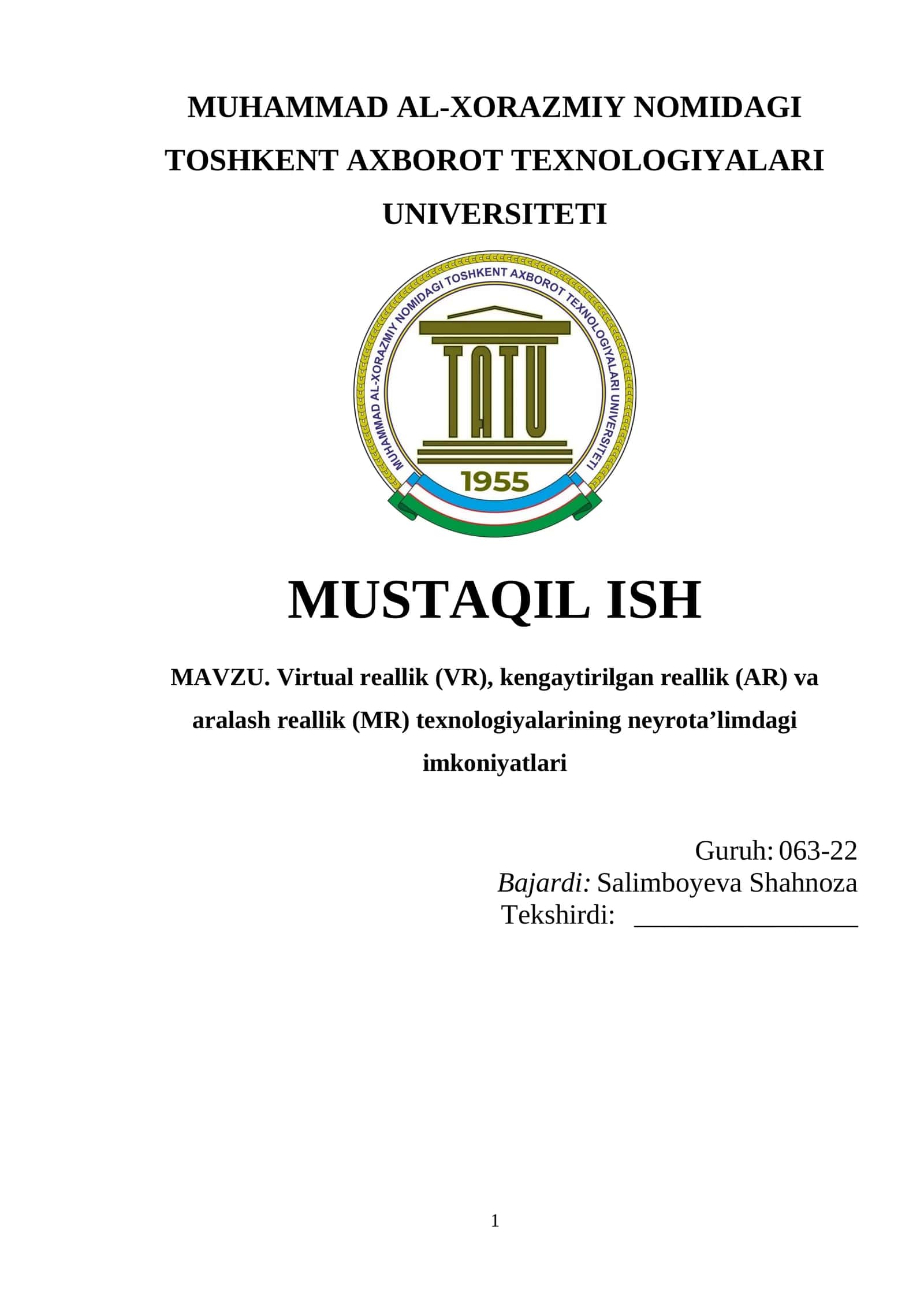 MAVZU. Virtual reallik (VR), kengaytirilgan reallik (AR) va aralash reallik (MR) texnologiyalarining neyrota’limdagi imkoniyatlari