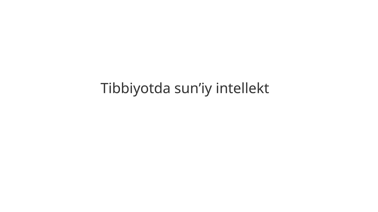 Tibbiyotda sun’iy intellekt