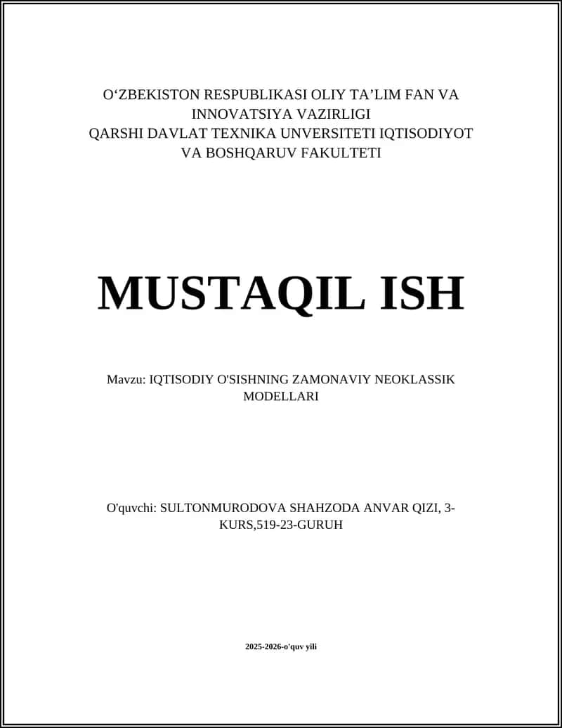IQTISODIY O'SISHNING ZAMONAVIY NEOKLASSIK MODELLARI