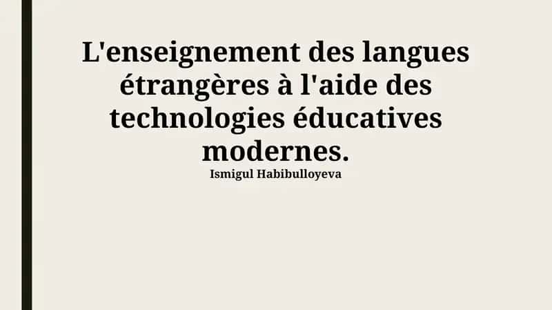 Technologies éducatives modernes et apprentissage des langues: Panorama et avantages