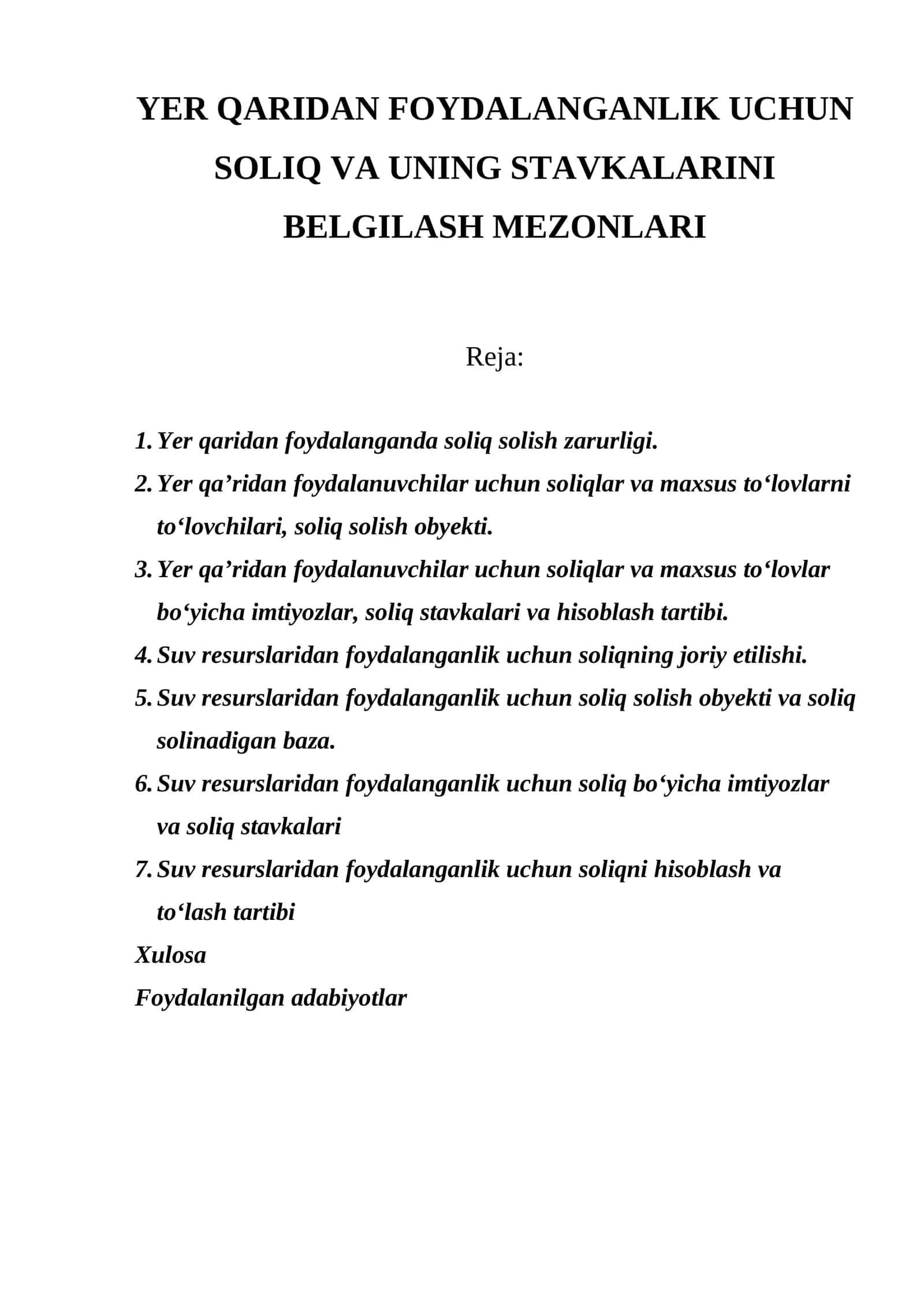 YER QARIDAN FOYDALANGANLIK UCHUN SOLIQ VA UNING STAVKALARINI BELGILASH MEZONLARI