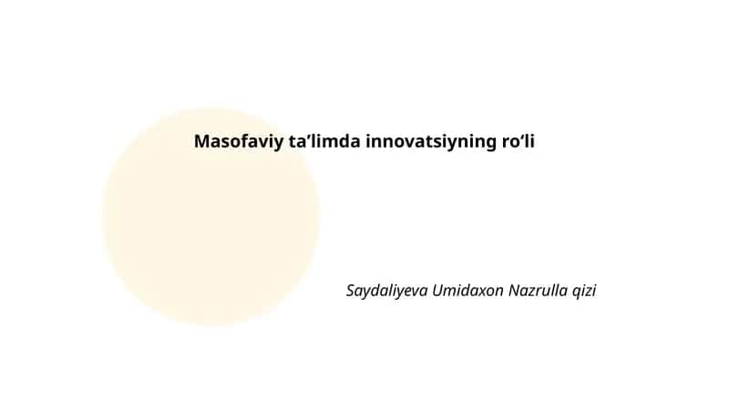 Innovatsion texnologiyalar masofaviy ta'limda
