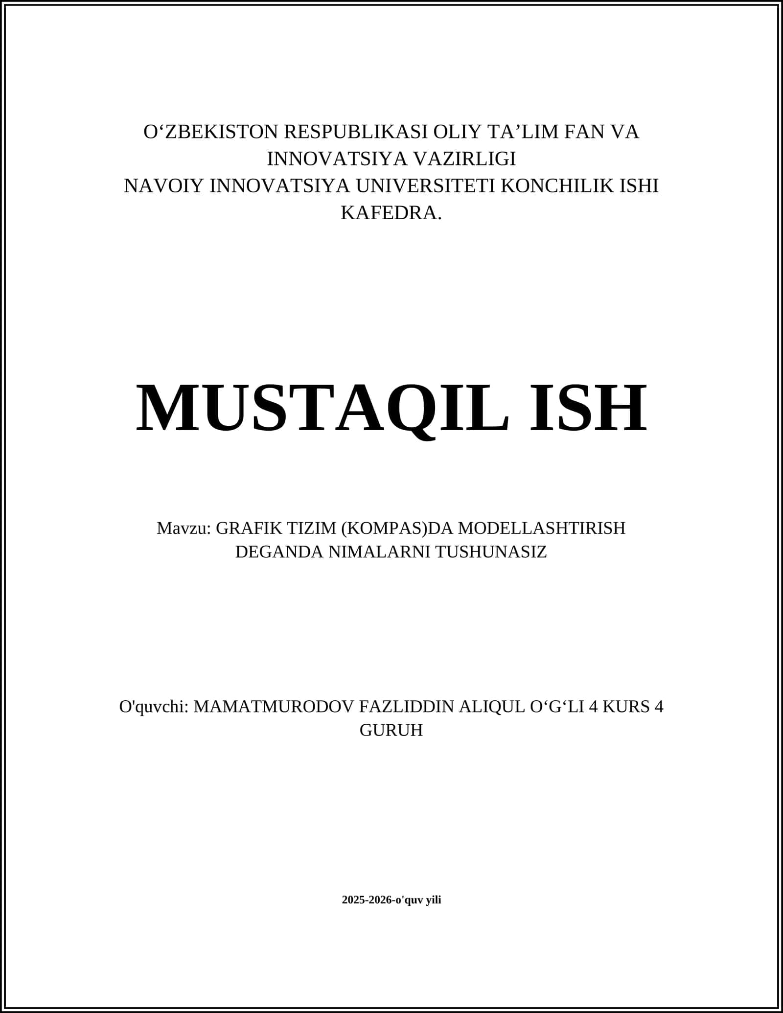GRAFIK TIZIM (KOMPAS)DA MODELLASHTIRISH DEGANDA NIMALARNI TUSHUNASIZ