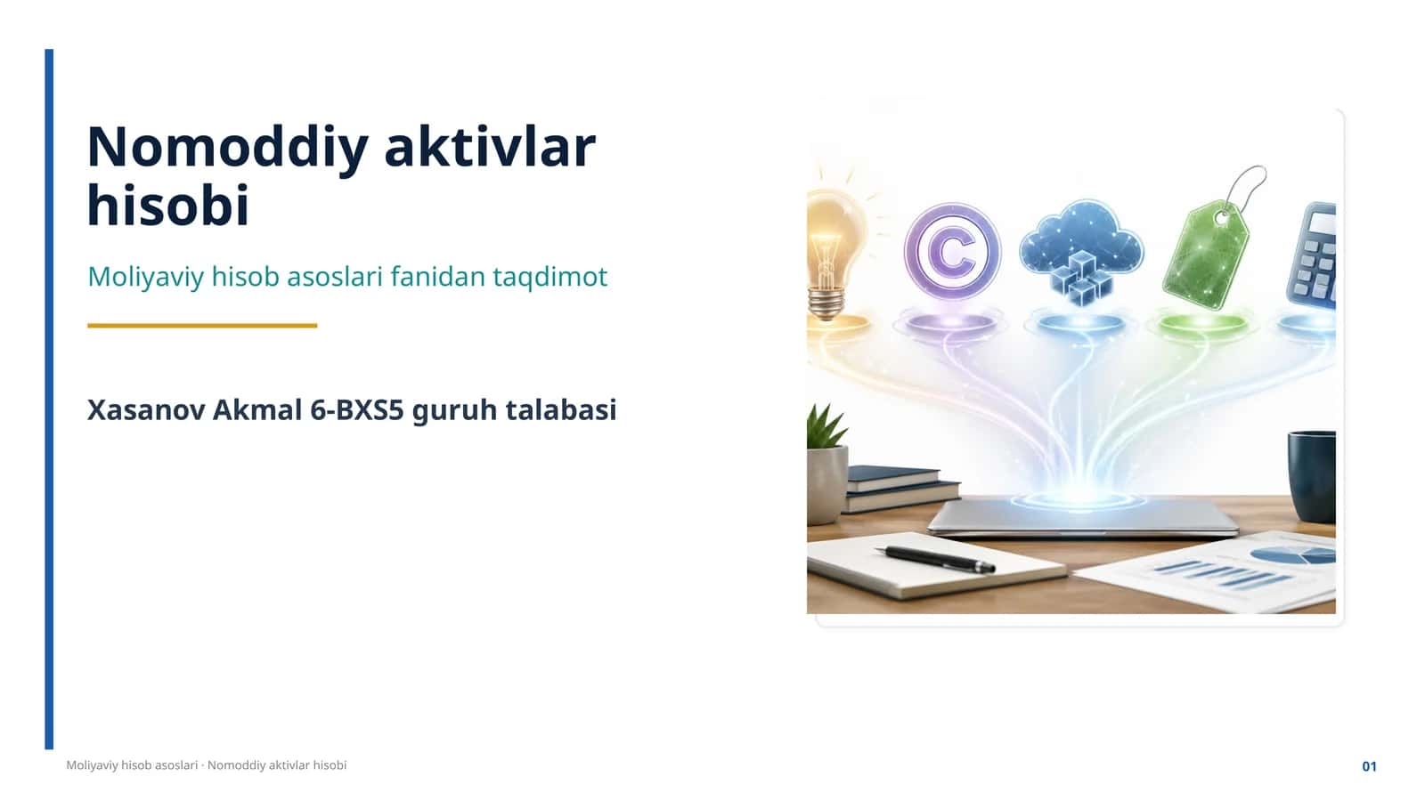 Nomoddiy aktivlar hisobi