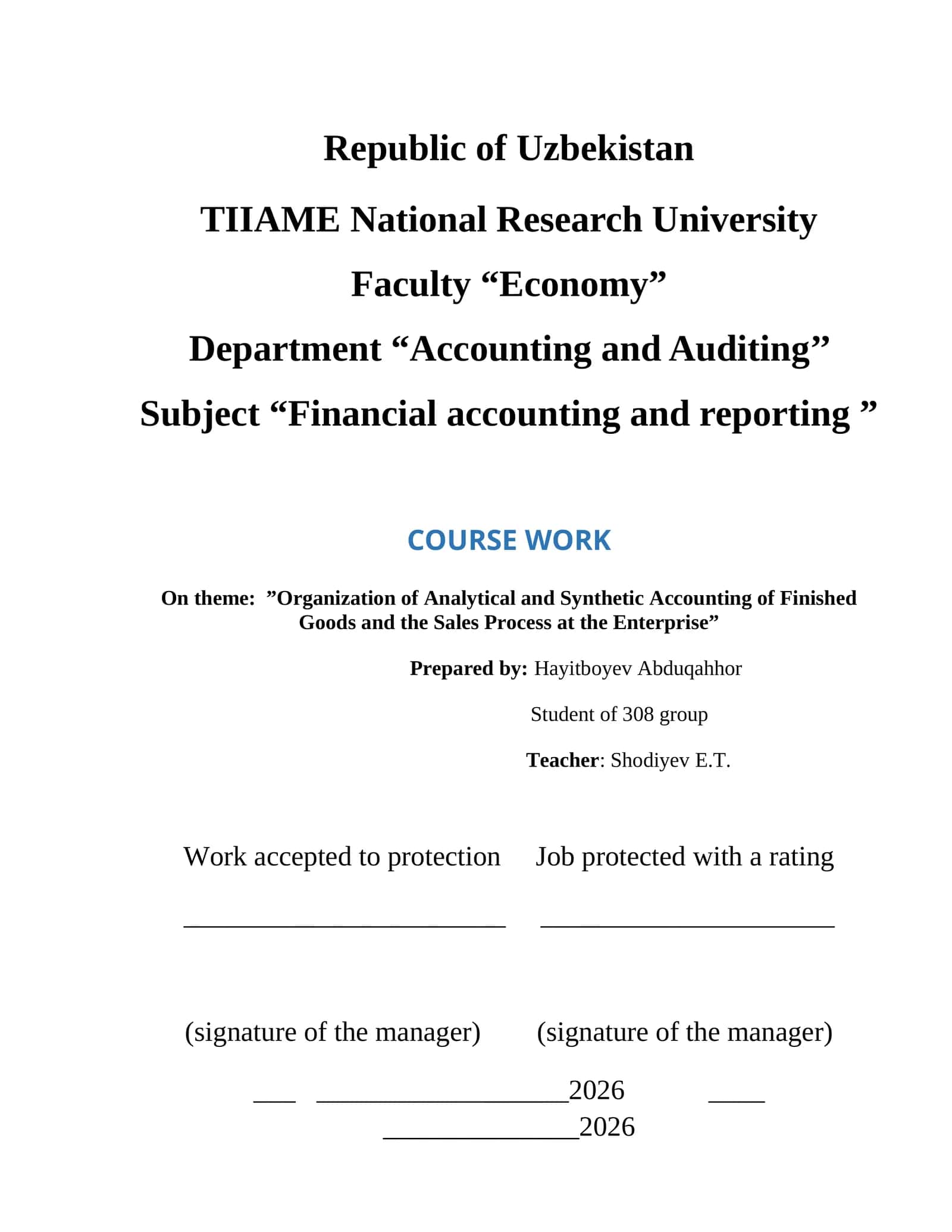 Organization of Analytical and Synthetic Accounting of Finished Goods and the Sales Process at an Enterprise