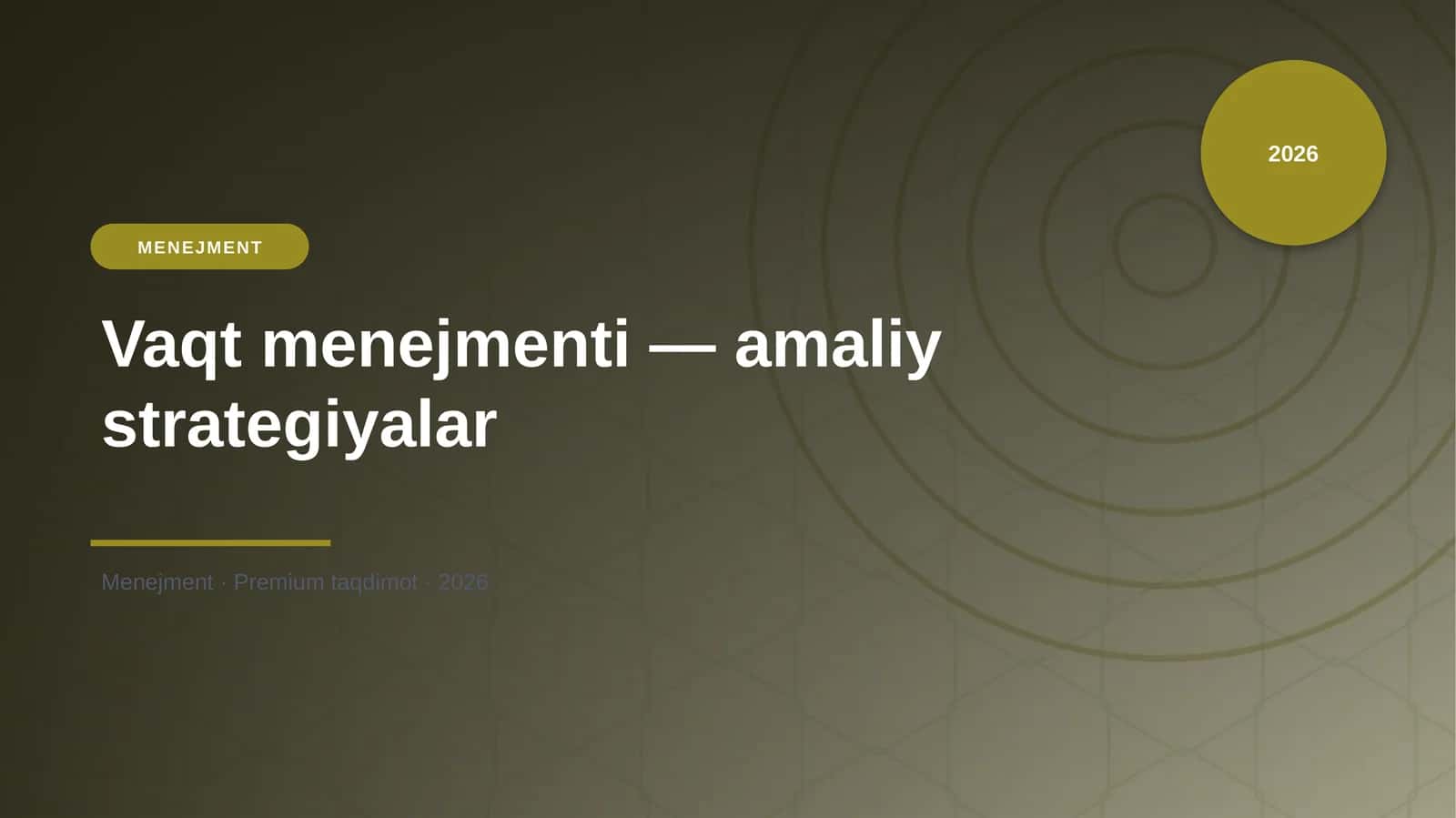 Vaqt menejmenti — amaliy strategiyalar