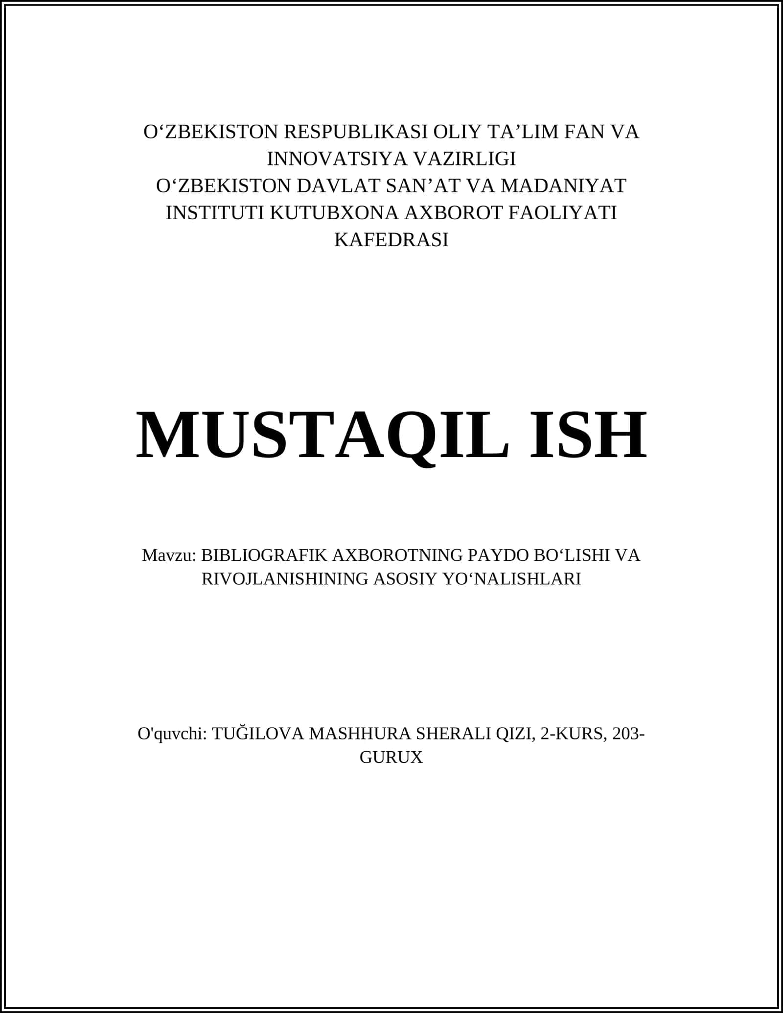 BIBLIOGRAFIK AXBOROTNING PAYDO BOʻLISHI VA RIVOJLANISHINING ASOSIY YOʻNALISHLARI