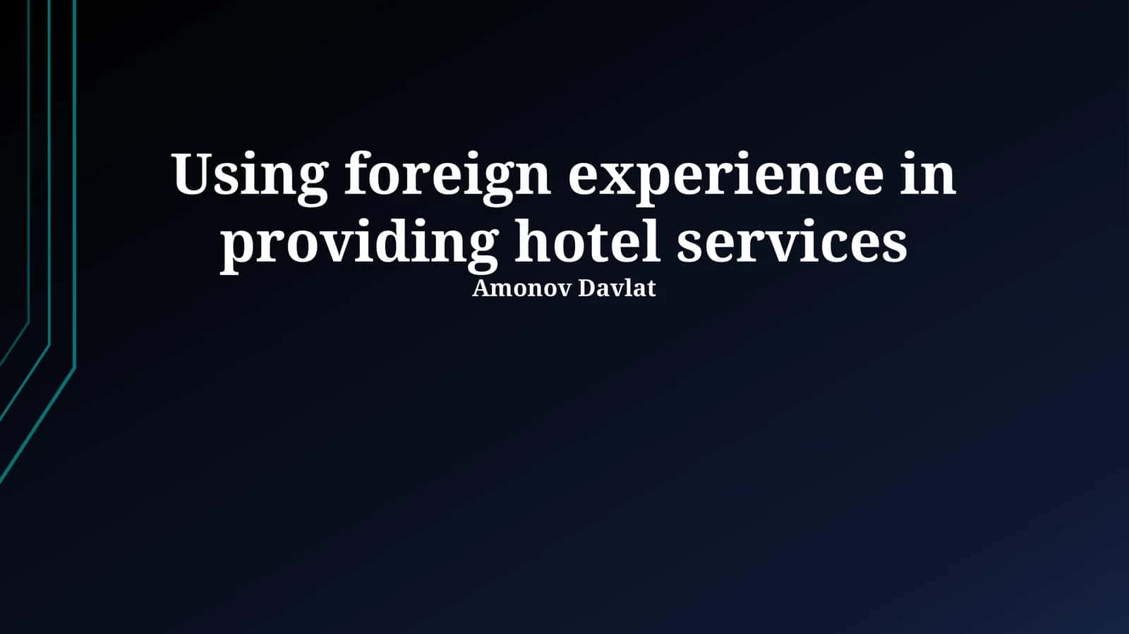 Global Hotel Service Models and Benchmarking