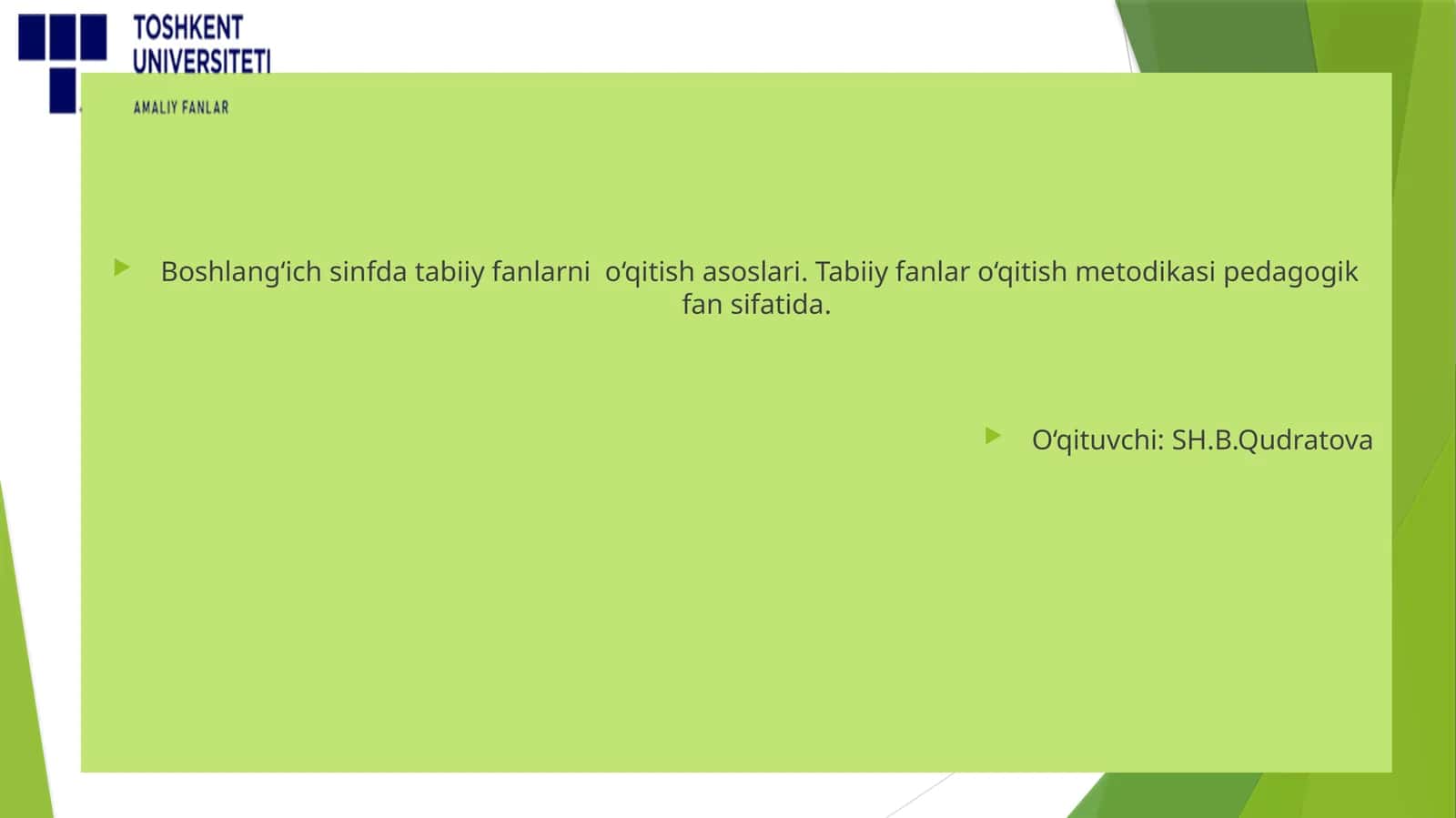 Boshlang‘ich sinfda tabiiy fanlarni o‘qitish asoslari