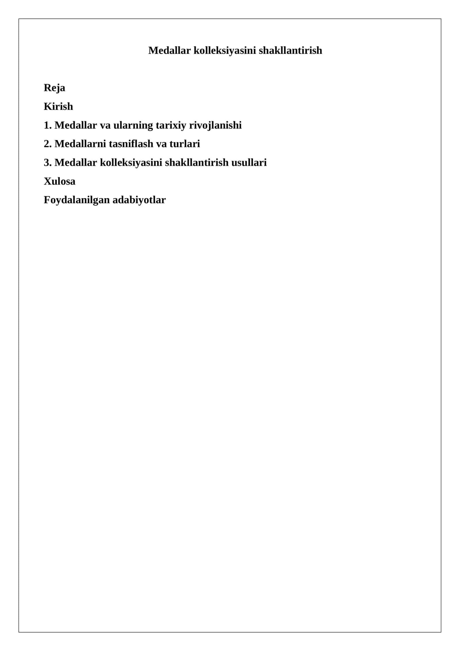 Medallar kolleksiyasini shakllantirish
