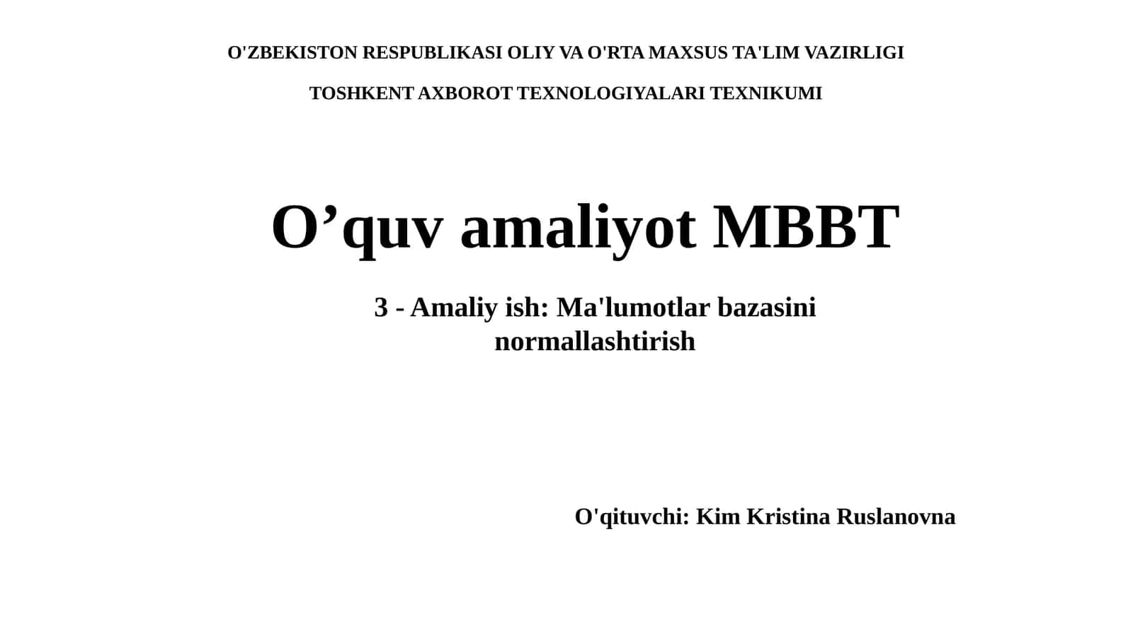 Ma'lumotlar bazasini normallashtirish