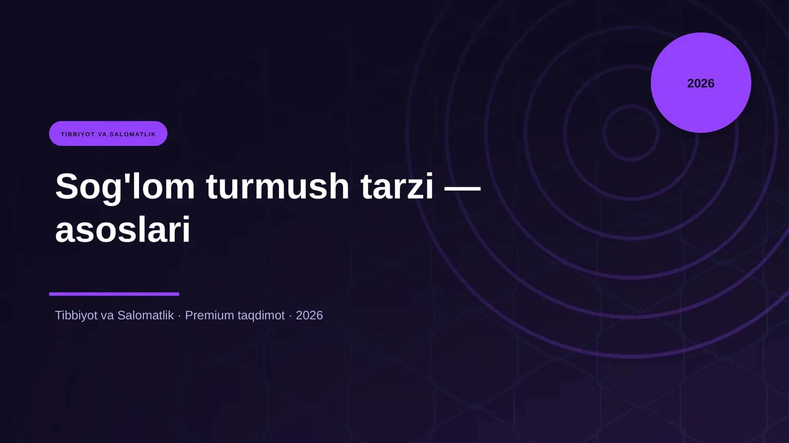 Sog'lom turmush tarzi — asoslari