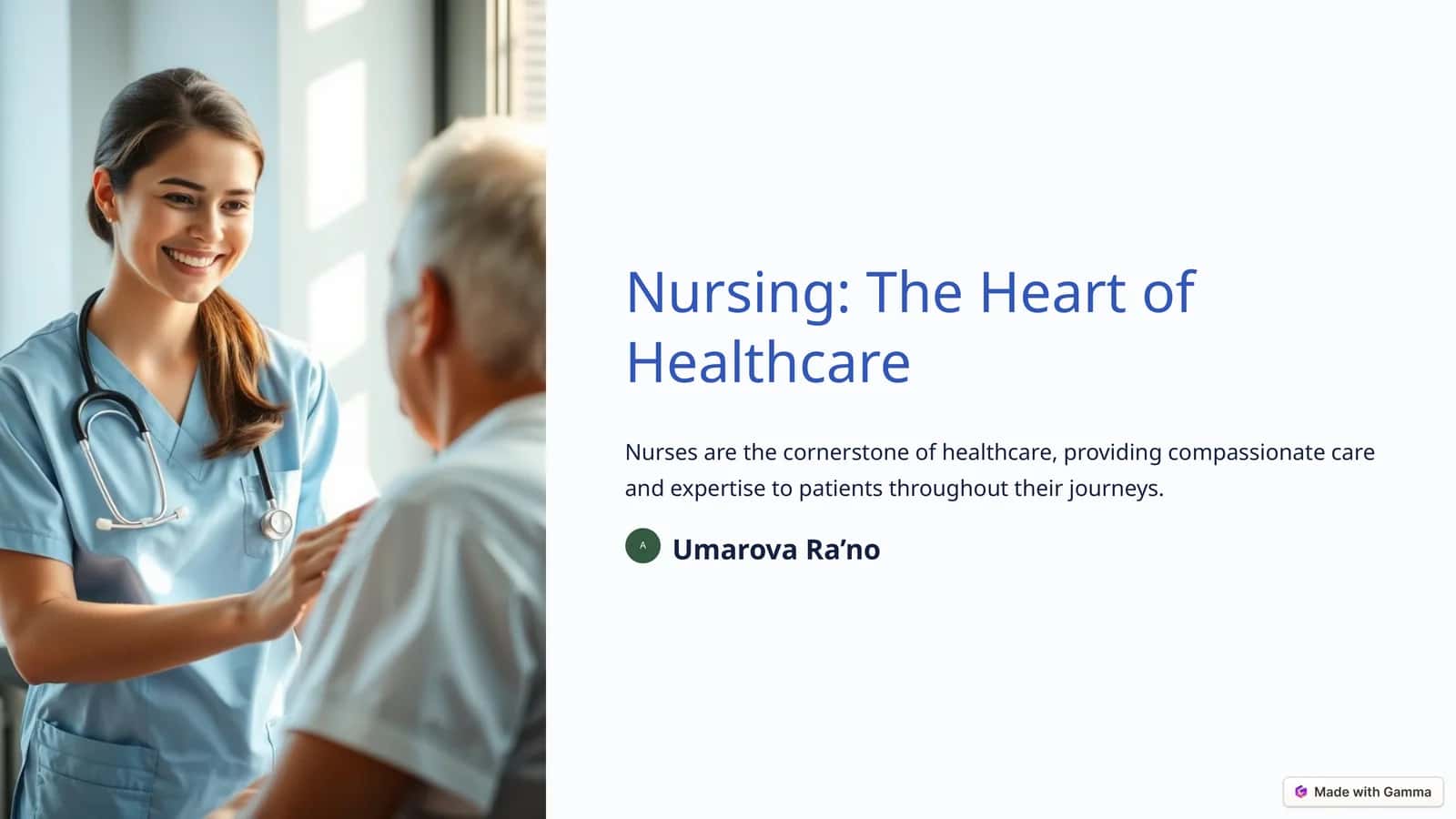 Nursing: The Heart of Healthcare
