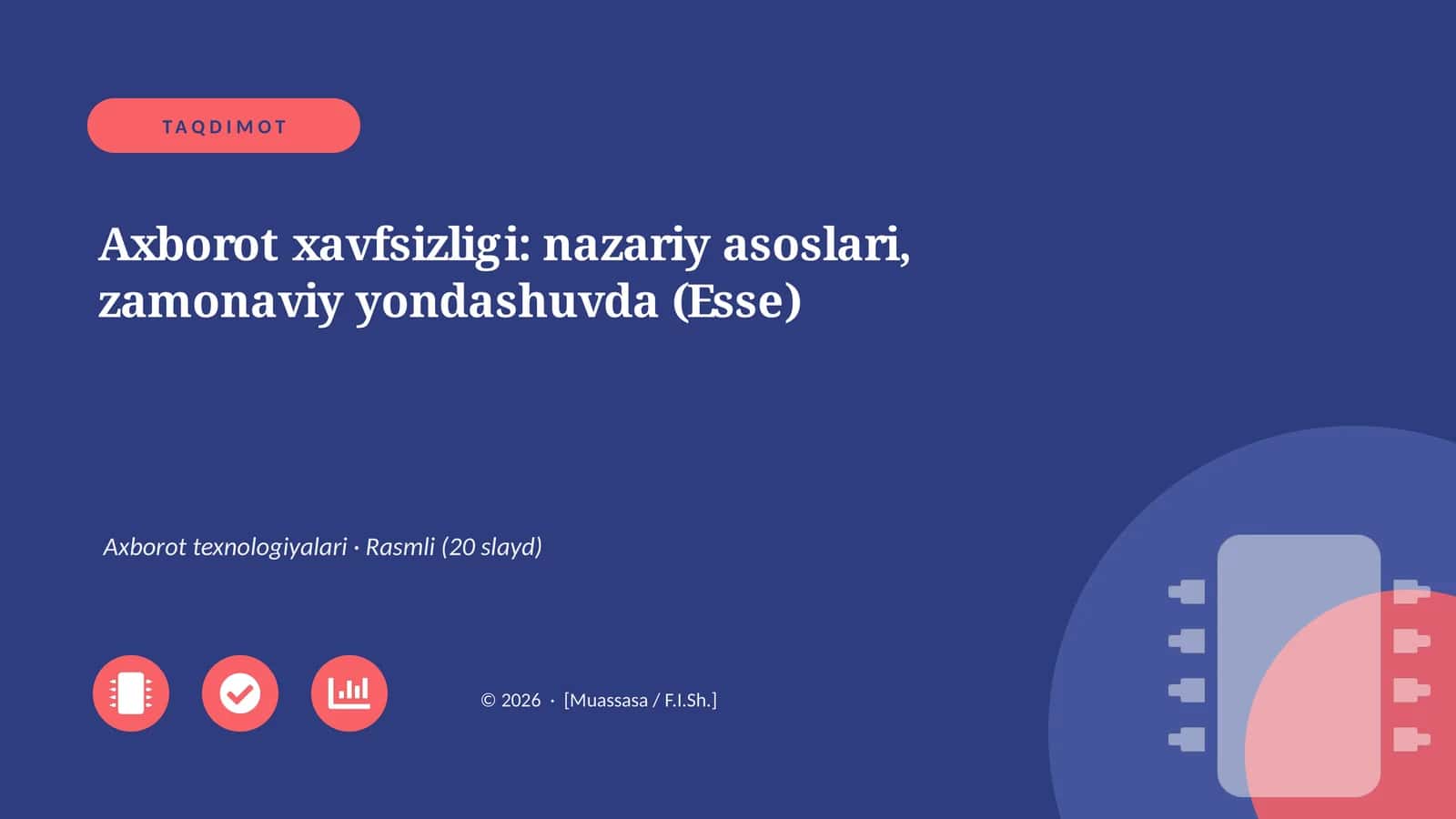 Axborot xavfsizligi: nazariy asoslari, zamonaviy yondashuvda (Esse)