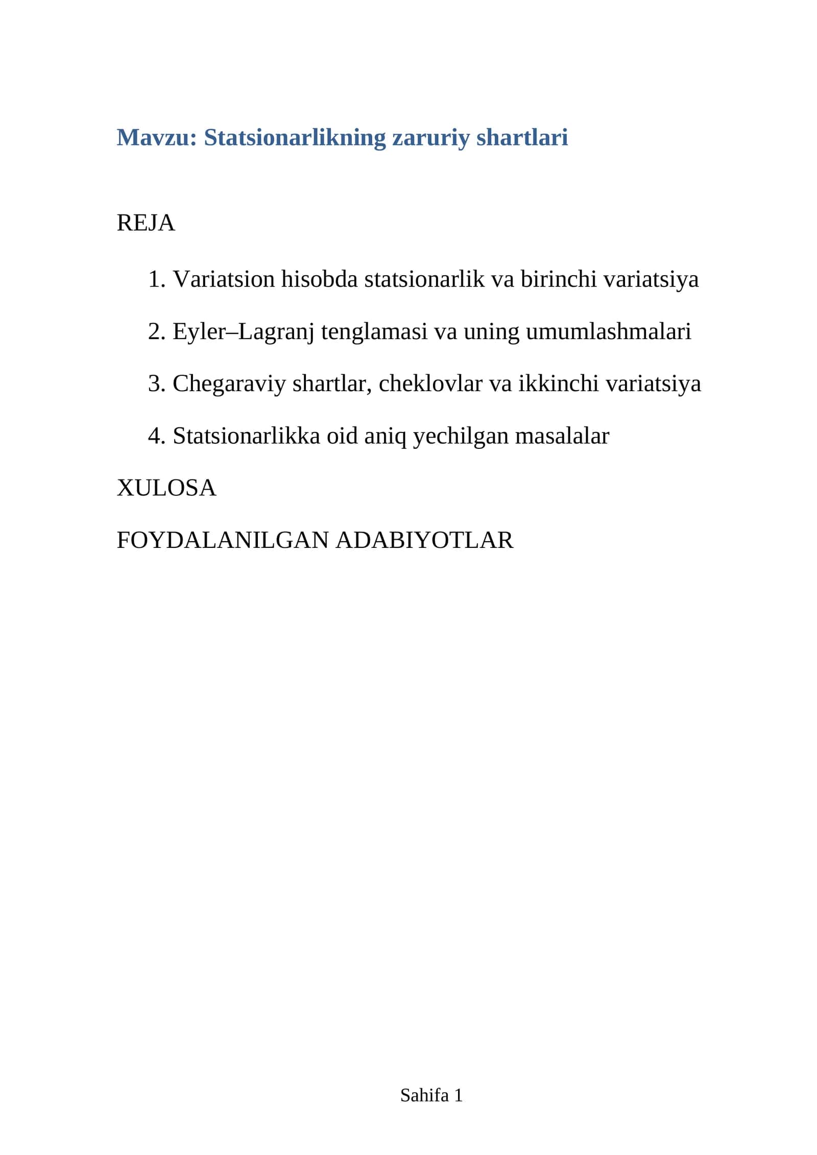 Statsionarlikning zaruriy shartlari