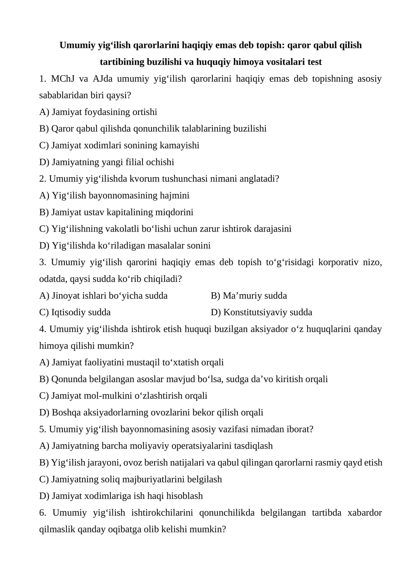 Umumiy yig‘ilish qarorlarini haqiqiy emas deb topish: qaror qabul qilish tartibining buzilishi va huquqiy himoya vositalari test